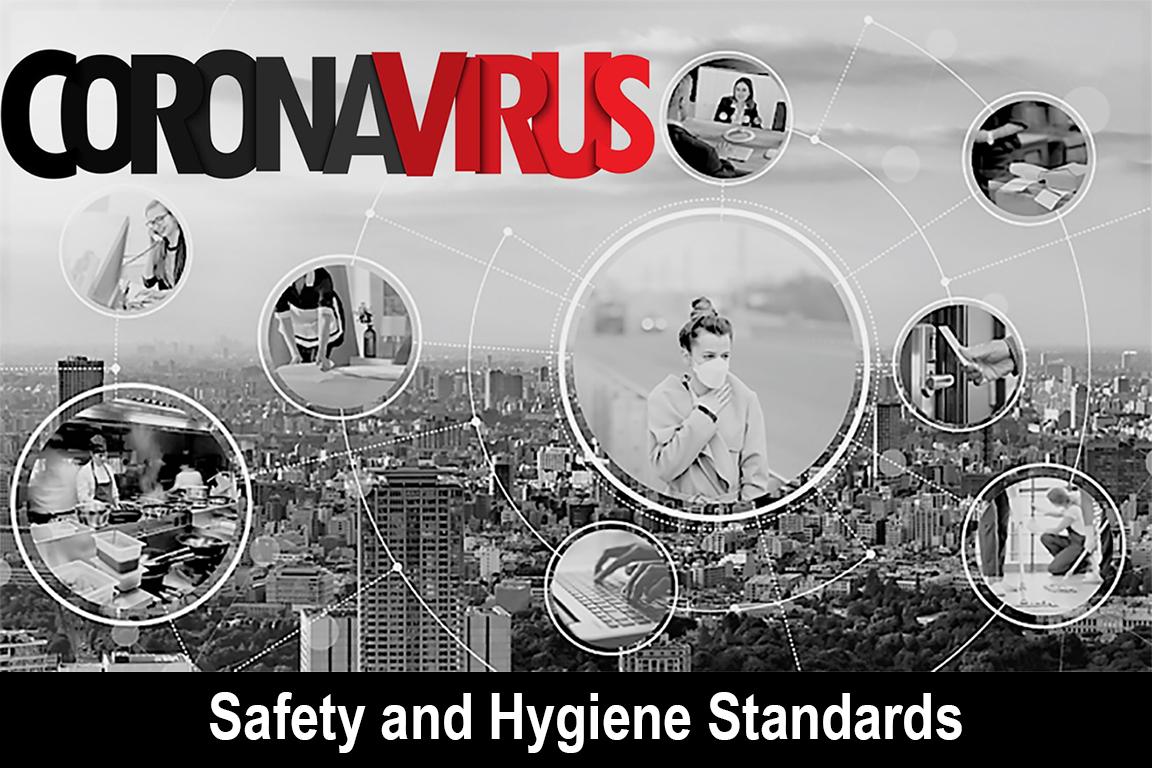 Safety and Hygiene Standards